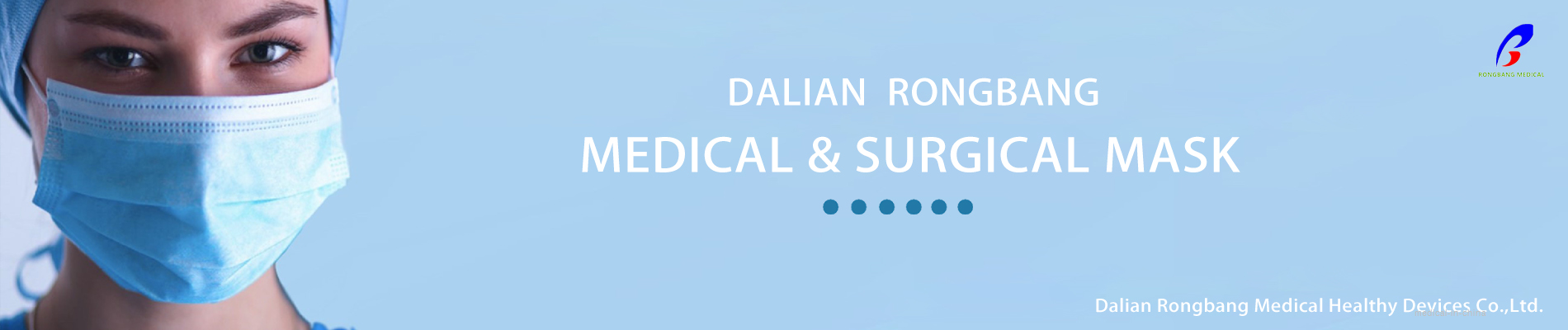 Dalian Rongbang Medical Healthy Devices Co.,Ltd.